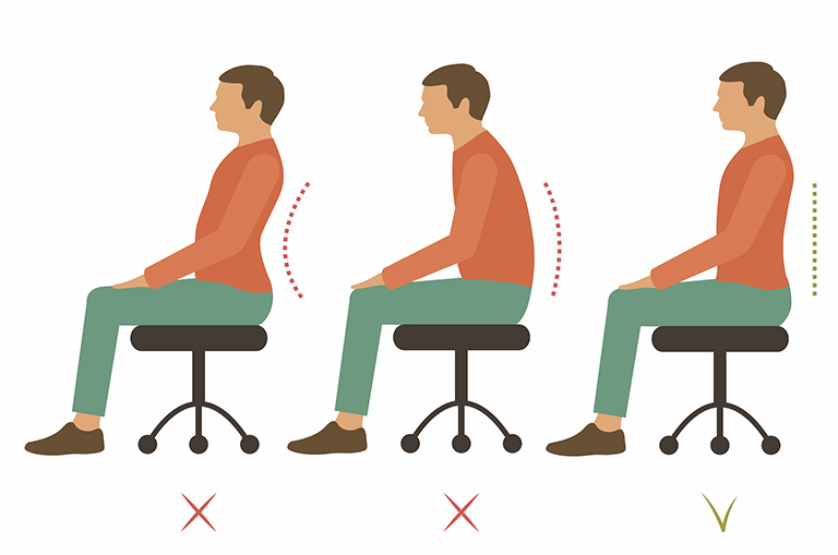 Duy trì tư thế tốt khi ngồi và sinh hoạt